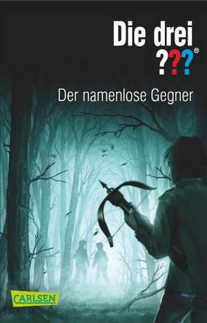 Die drei ??? Der namenlose Gegner (drei Fragezeichen) de Kari Erlhoff