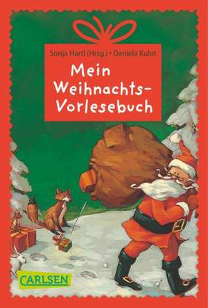 Mein Weihnachts-Vorlesebuch de Sonja Hartl