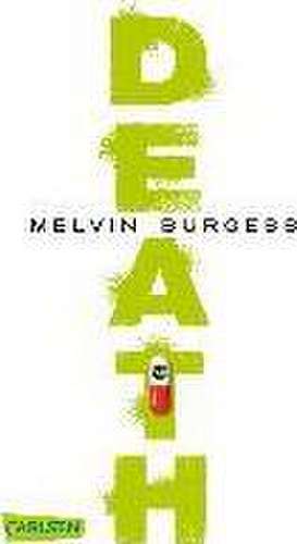 Death de Melvin Burgess