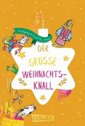 Der große Weihnachtsknall de Andreas Schlüter