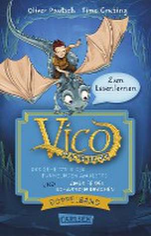 Vico Drachenbruder Doppelband - Enthält die Bände: Das Geheimnis des funkelnden Amuletts (Band 1) / Angriff des schwarzen Drachen (Band 2) de Oliver Pautsch