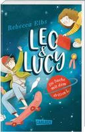 Leo und Lucy 1: Die Sache mit dem dritten L de Rebecca Elbs