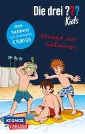 Die drei ??? Kids: Strand der Gefahren - Dreifachband de Ulf Blanck