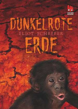 Dunkelrote Erde de Eliot Schrefer