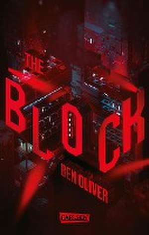 The Block (The Loop 2) de Ben Oliver