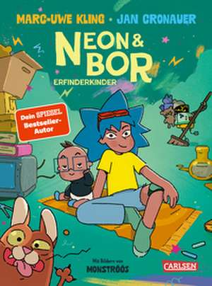 Neon und Bor de Marc-Uwe Kling