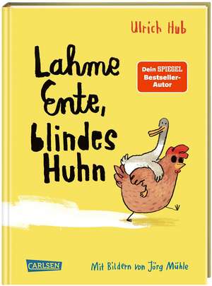 Lahme Ente, blindes Huhn de Ulrich Hub