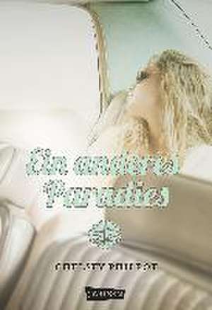 Ein anderes Paradies de Chelsey Philpot