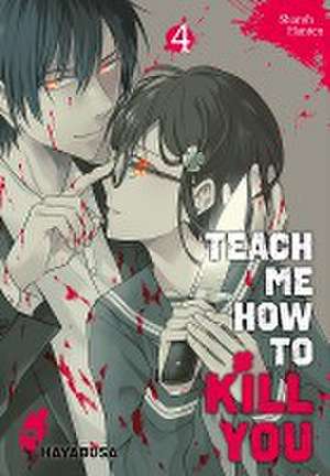 Teach me how to Kill you 4 de Sharoh Hanten