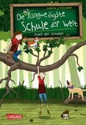 Die unlangweiligste Schule der Welt 5: Duell der Schulen de Sabrina J. Kirschner