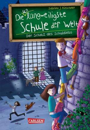 Die unlangweiligste Schule der Welt 10: Der Schatz des Schuldiebs de Sabrina J. Kirschner