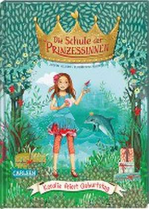 Die Schule der Prinzessinnen 5: Koralie feiert Geburtstag de Judith Allert