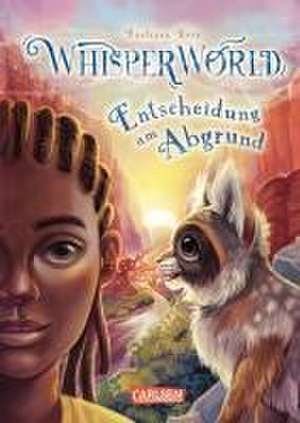 Whisperworld 5: Entscheidung am Abgrund de Barbara Rose