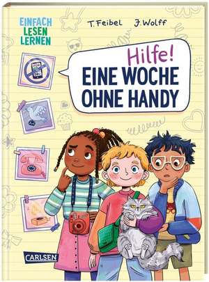 Hilfe! Eine Woche ohne Handy de Thomas Feibel