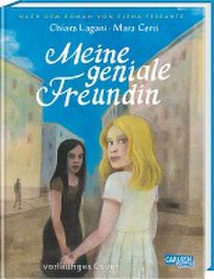 Die Neapolitanische Saga 1: Meine geniale Freundin de Elena Ferrante