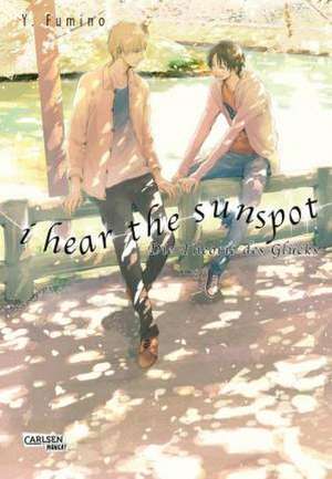 I Hear The Sunspot 2 de Yuki Fumino