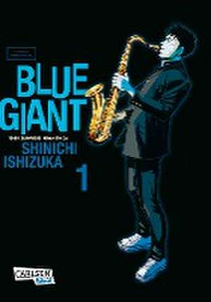 Blue Giant 1 de Shinichi Ishizuka