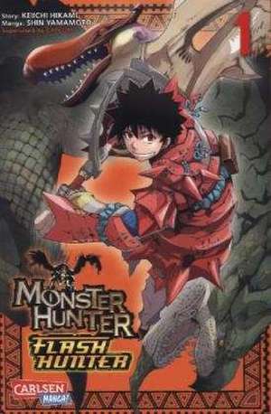 Monster Hunter Flash Hunter 01 de Keiichi Hikami