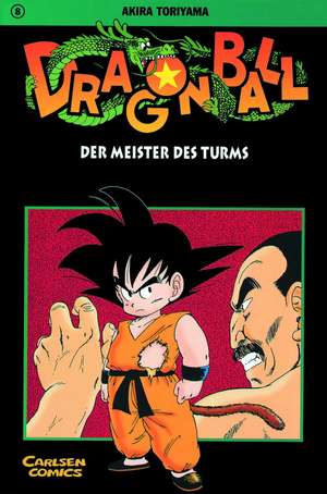 Dragon Ball 08. Der Meister des Turms de Akira Toriyama