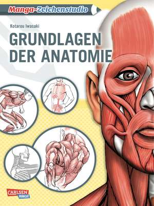 Grundlagen der Anatomie de Kotarou Iwasaki