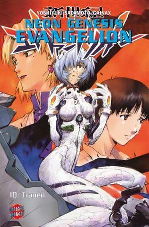 Neon Genesis Evangelion 10. Tränen de Yoshiyuki Sadamoto