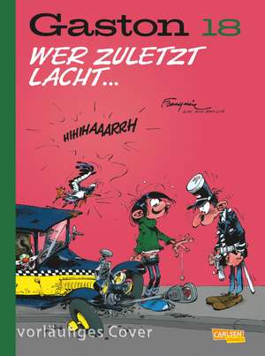 Gaston Neuedition 18: Wer zuletzt lacht ... de André Franquin