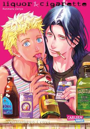 Liquor & Cigarette de Ranmaru Zariya