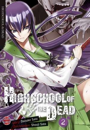 Highschool of the Dead 02 de Daisuke Sato