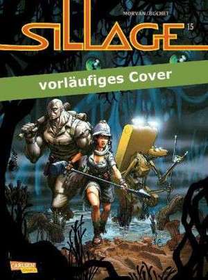 Sillage 15 de Jean David Morvan