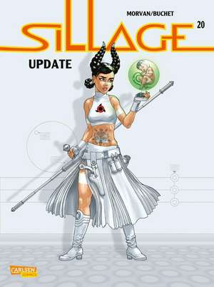 Sillage 20: Update de Jean David Morvan