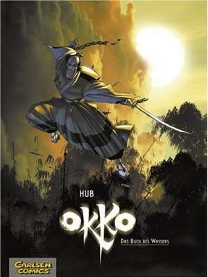 Okko 01. Das Buch des Wassers de Hub