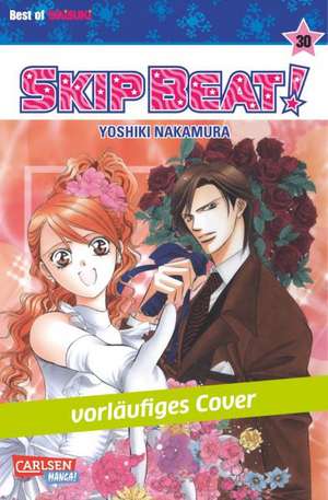 Skip Beat! 30 de Yoshiki Nakamura