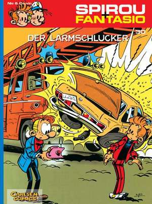 Spirou & Fantasio 30: Der Lärmschlucker de Janry