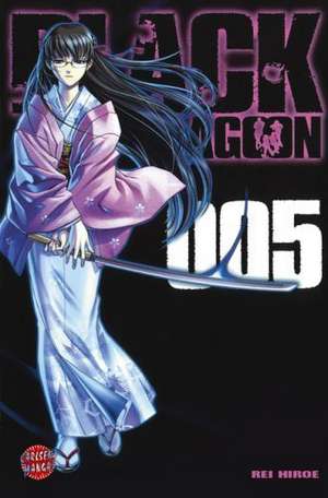 Black Lagoon 05 de Rei Hiroe