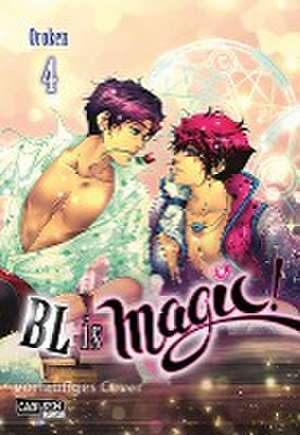 BL is magic! 4 de Oroken