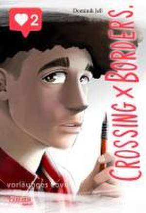 Crossing Borders 2 de Dominik Jell