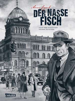 Der nasse Fisch (erweiterte Neuausgabe) de Arne Jysch