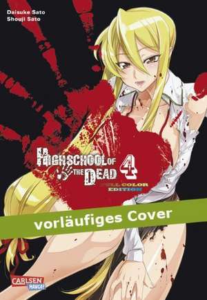 Highschool of the Dead Full Color Edition 04 de Daisuke Sato