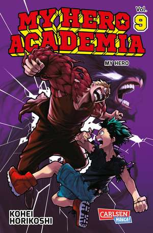 My Hero Academia 09 de Kohei Horikoshi