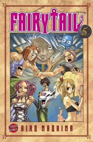 Mashima, H: Fairy Tail, Band 5