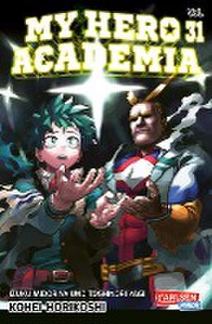 My Hero Academia 31 de Kohei Horikoshi