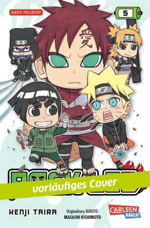 Rock Lee 05 de Kenji Taira