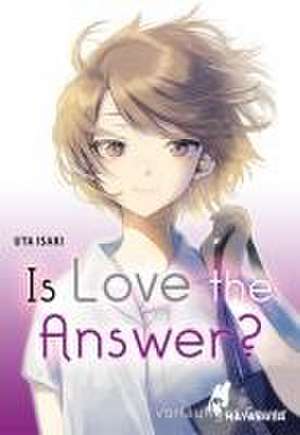 Is Love the Answer? de Uta Isaki