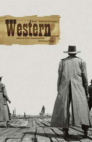 Western de Bert Rebhandl