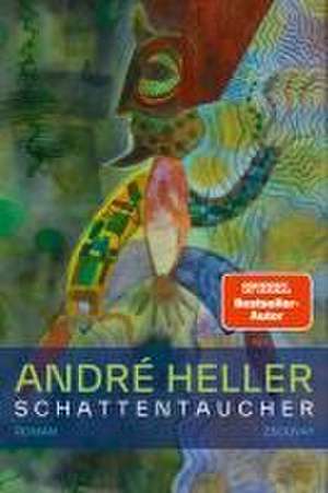 Schattentaucher de André Heller