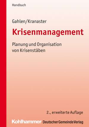 Krisenmanagement de Matthias Gahlen