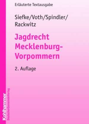 Jagdrecht Mecklenburg-Vorpommern de Axel Siefke