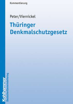 Thüringer Denkmalschutzgesetz de Alex Peter