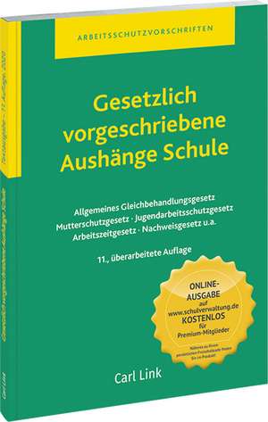 Gesetzlich vorgeschriebene Aushänge Schule