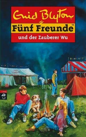 Fünf Freunde 20. Fünf Freunde und der Zauberer Wu de Enid Blyton